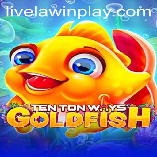 Discovering 'TenTonWaysGoldfish': A Fusion of Strategy and Entertainment